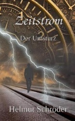 Zeitstrom - Der Umsturz