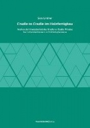 Cradle to Cradle im Holzfertigbau.