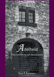 Adelheid - Das Geheimnis von Brunshausen