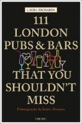 111 London Pubs and Bars That You Shouldn't Miss