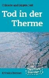 Die Taunus-Ermittler Band 7 - Tod in der Therme