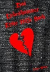 Das Liebeskummer Erste Hilfe Buch