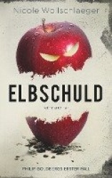 Elbschuld - Philip Goldbergs erster Fall