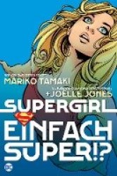 Supergirl: Einfach super!?