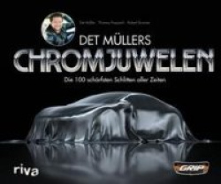 Det Müllers Chromjuwelen