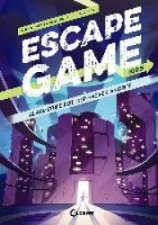 Escape Game Kids - Alarmstufe Rot: Der Hackerangriff