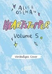 Heartstopper Volume 5 (deutsche Hardcover-Ausgabe)