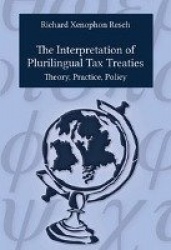 The Interpretation of Plurilingual Tax Treaties