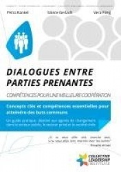 Dialogues entre Parties Prenantes - Compétences pour une meilleure coopération