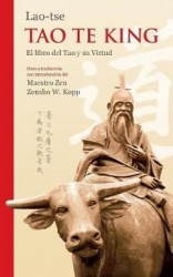 Lao-tse Tao Te King - El libro del Tao y su Virtud