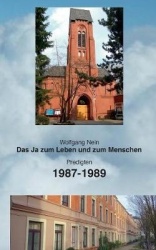 Das Ja zum Leben und zum Menschen, Band 10 - Predigten 1987-1989