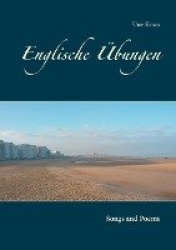 Englische UEbungen - Songs and Poems