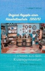 Leckeres aus dem Klütengymnasium - So lernte Oma kochen
