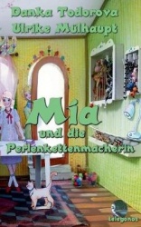 Mia und die Perlenkettenmacherin