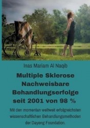 Multiple Sklerose - Nachweisbare Behandlungserfolge seit 2001 von 98 %