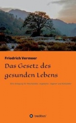 Das Gesetz des gesunden Lebens
