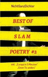Best of Slam Poetry #2 - Buhnentexte 2018/2019