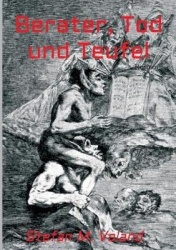 Berater, Tod und Teufel