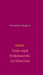Von der Strömung getragen