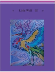 Little Wolf III - About my Love