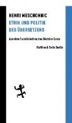 Ethik und Politik desÜbersetzens