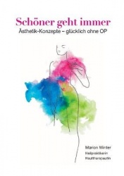 Schoener geht immer - AEsthetik-Konzepte - glucklich ohne Op