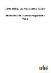 Biblioteca de autores españoles - Vol.2