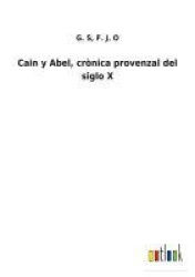 Cain y Abel, crònica provenzal del siglo X