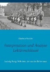 Interpretation und Analyse - Lektüreschlüssel - Ludwig Harig: Weh dem, der aus der Reihe tanzt