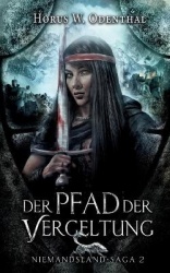 Der Pfad der Vergeltung