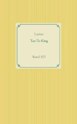 Tao Te King - Band 153