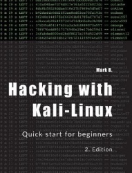 Hacking with Kali-Linux - Quick start for beginners