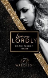 Love Me Lordly