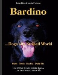 Bardino - Dogs of a Striped World