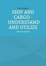 Ship and Cargo - Understand and Utilize - Solution Booklet