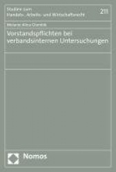 Vorstandspflichten Bei Verbandsinternen Untersuchungen