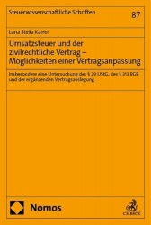 Umsatzsteuer Und Der Zivilrechtliche Vertrag - Moglichkeiten Einer Vertragsanpassung - Insbesondere Eine Untersuchung Des 29 Ust