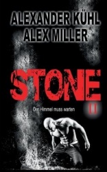 Stone II - Der Himmel muss warten