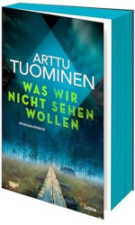 Was wir nicht sehen wollen