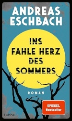 Ins fahle Herz des Sommers