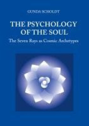 The Psychology of the Soul