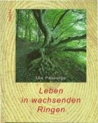 Leben in wachsenden Ringen