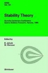 Stability Theory : Hurwitz Centenary Conference Centro Stefano Franscini, Ascona, 1995