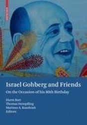 Israel Gohberg and Friends - On the Occasion of his 80th Birthday