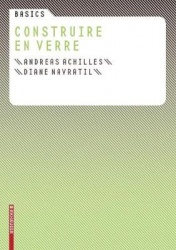 Basics Construire En Verre