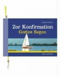 Zur Konfirmation Gottes Segen