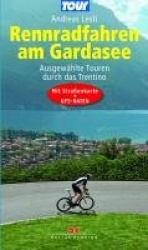 Rennradfahren am Gardasee