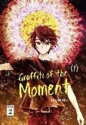 Graffiti of the Moment 01