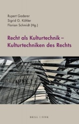 Recht ALS Kulturtechnik - Kulturtechniken Des Rechts