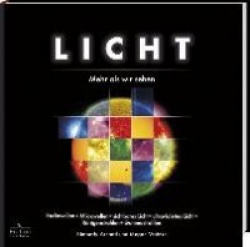 Licht - Mehr als wir sehen